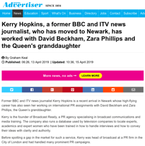Newark Advertiser - Kerry Hopkins, a former BBC and ITV news journalist, who has moved to Newark, has worked with David Beckham, Zara Phillips and the Queen's granddaughter
